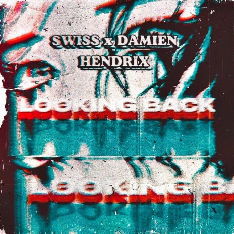 Looking Back ft. Damien Hendrix | Boomplay Music