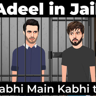 Adeel in Jail (Rap)