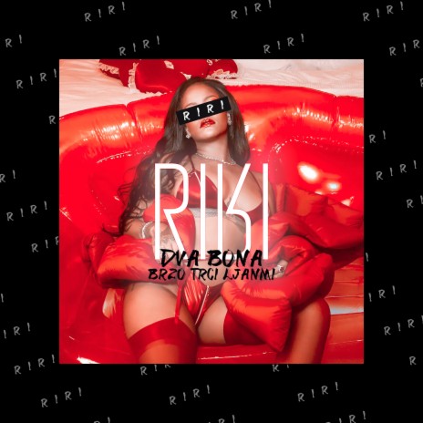 Riri ft. Brzo Trči Ljanmi | Boomplay Music