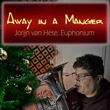 Away in a Manger (Euphonium Choir) | Boomplay Music