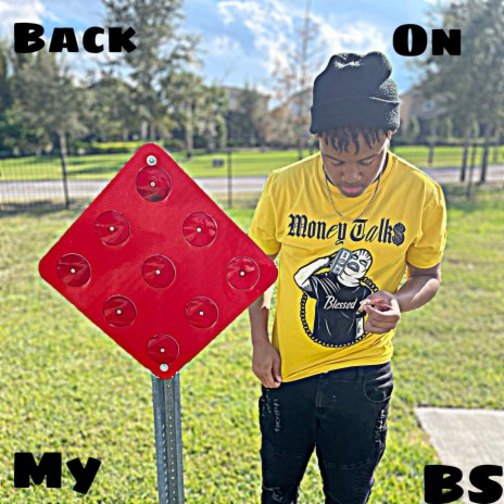 Back On My BS | Boomplay Music