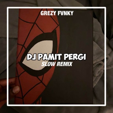 Pamit Pergi | Boomplay Music