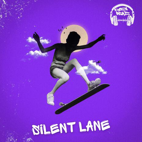 Silent lane | Boomplay Music