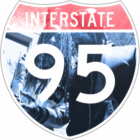 Interstate-95 ft. OutTheWay | Boomplay Music