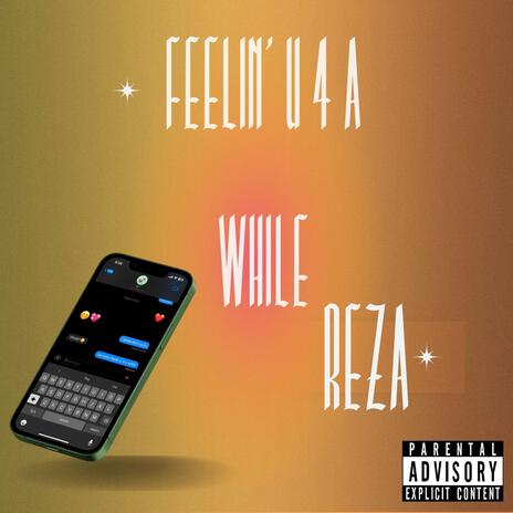 Feelin' U 4 A While | Boomplay Music