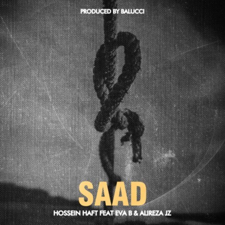 Saad ft. Eva B & Alireza JZ | Boomplay Music