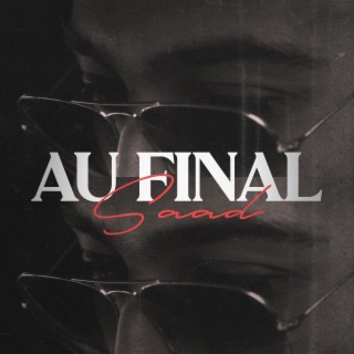 Au Final lyrics | Boomplay Music