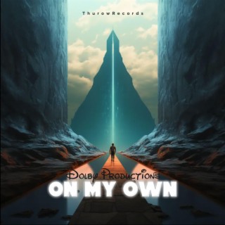 On My Own (Dolby Atmos)