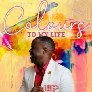 Colours To My Life
