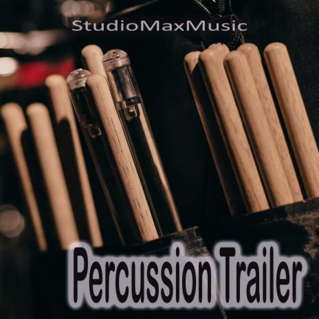 Percussion Trailer | Boomplay Music