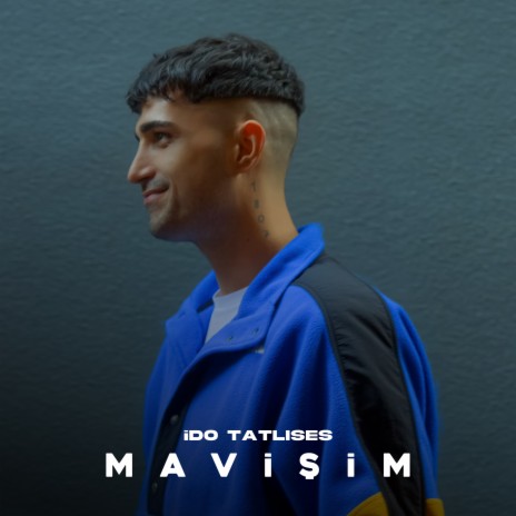 Mavişim | Boomplay Music