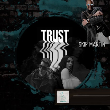 Trust | Boomplay Music