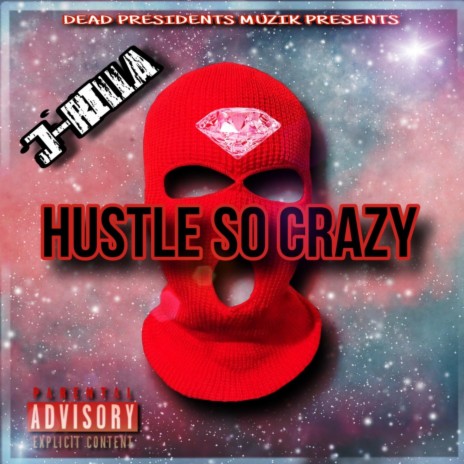 Hustle So Crazy | Boomplay Music