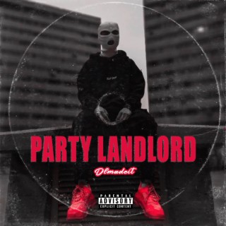 Party Landlord lyrics | Boomplay Music