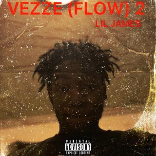 VEZZE (FLOW) 2