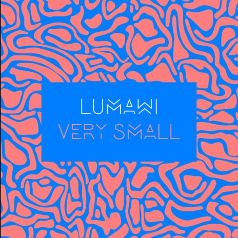 Very Small | Boomplay Music