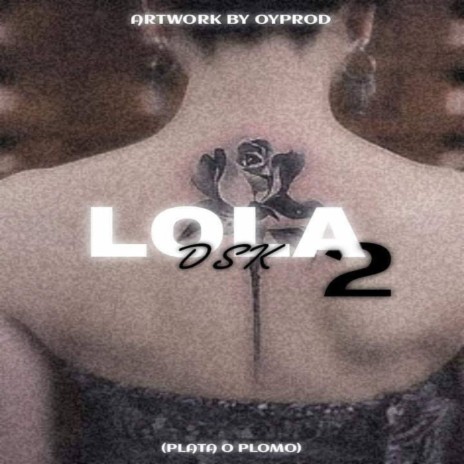 Lola 2 | Boomplay Music