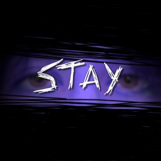 Stay