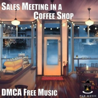 Sales Meeting in a Coffee Shop