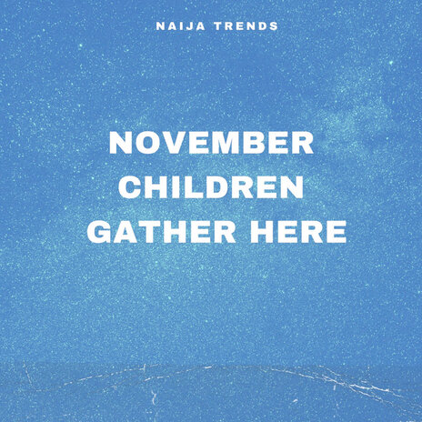 November Children Gather Here (Live) | Boomplay Music