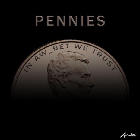 Pennies | Boomplay Music