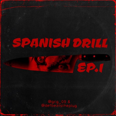 Spanish Drill Ep.1 | Boomplay Music
