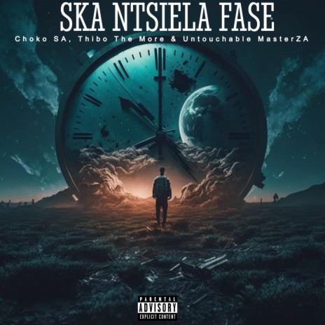Ska Ntsiela Fase (feat. Thibo The More) [with. Choko SA]