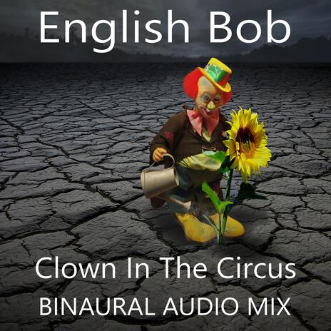 Clown In The Circus | Boomplay Music