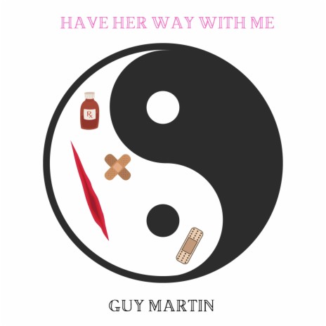 Have Her Way With Me | Boomplay Music