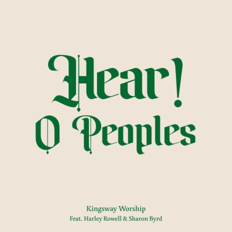 Hear! O Peoples ft. Sharon Byrd & Harley Rowell | Boomplay Music