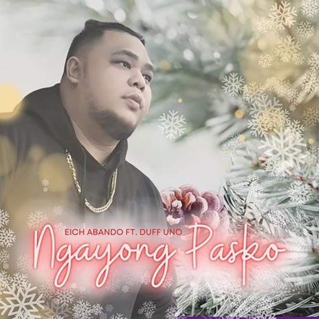 Ngayong Pasko ft. Duff Uno | Boomplay Music