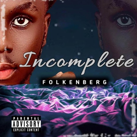 INCOMPLETE | Boomplay Music