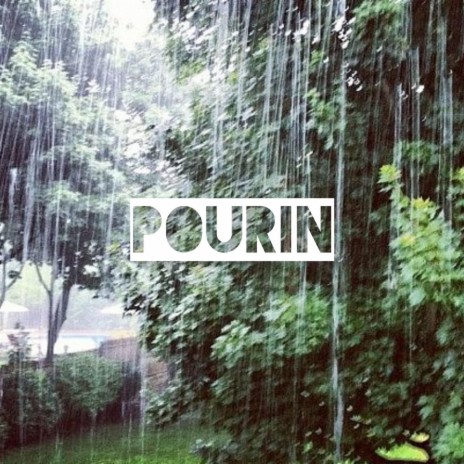 Pourin | Boomplay Music