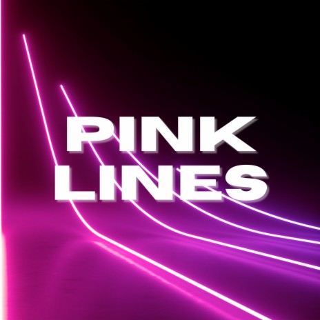Pink Lines | Boomplay Music