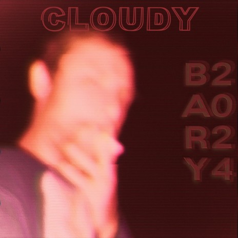 Cloudy | Boomplay Music