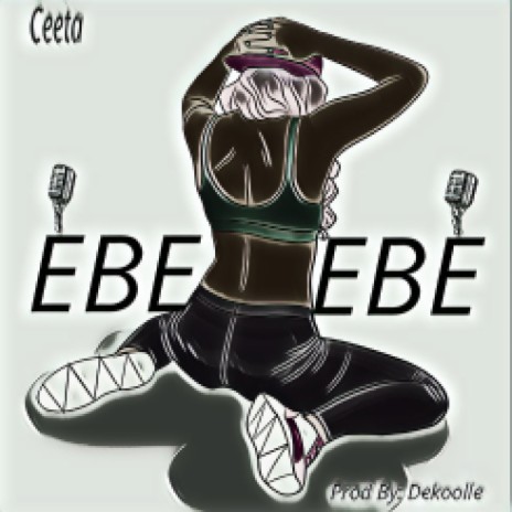 Ebelebe | Boomplay Music