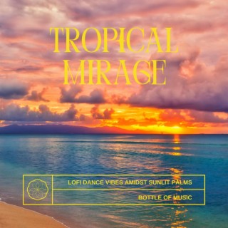 Tropical Mirage: Lofi Dance Vibes Amidst Sunlit Palms