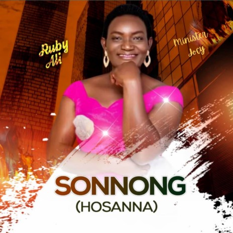 Sonnong (Hossana) ft. minister Jocy | Boomplay Music