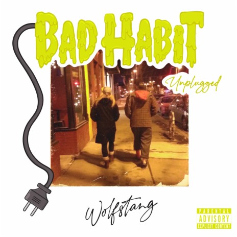 Bad Habit (UNPLUGGED) | Boomplay Music