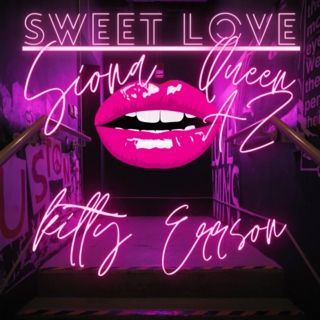Siona (Sweet Love) ft. QueenAZ, Errson & Kitty | Boomplay Music