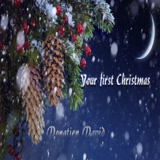 Your first Christmas