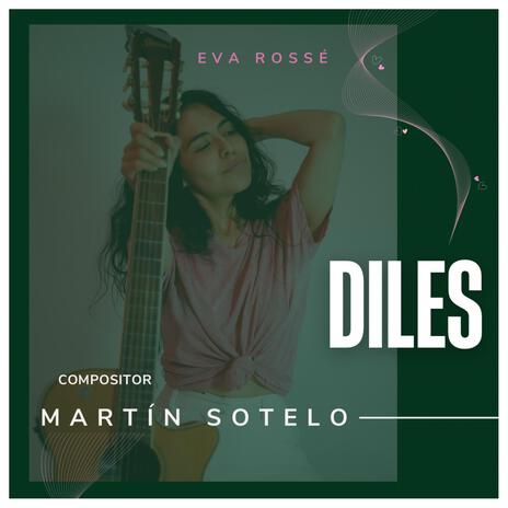 Diles | Boomplay Music