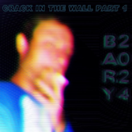 Crack in the Wall, Pt. 1 | Boomplay Music