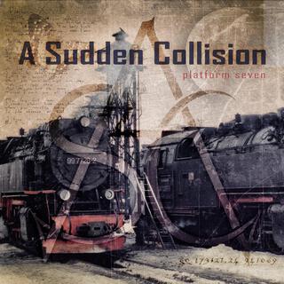 A Sudden Collision