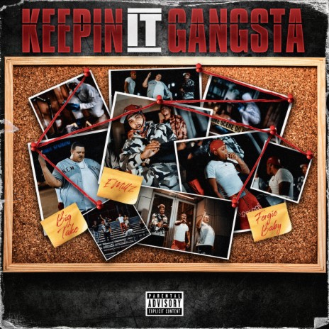 Keepin' It Gangsta ft. E Millz & Fergie Baby | Boomplay Music