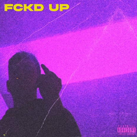 FCKD UP | Boomplay Music