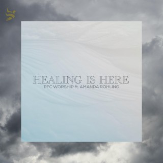Healing is Here
