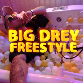 Big Drey (Freestyle)