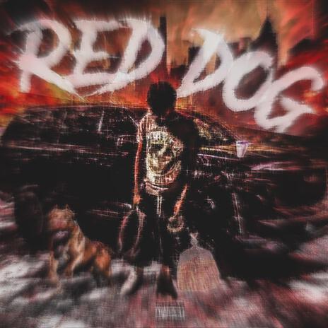 Red Dog | Boomplay Music