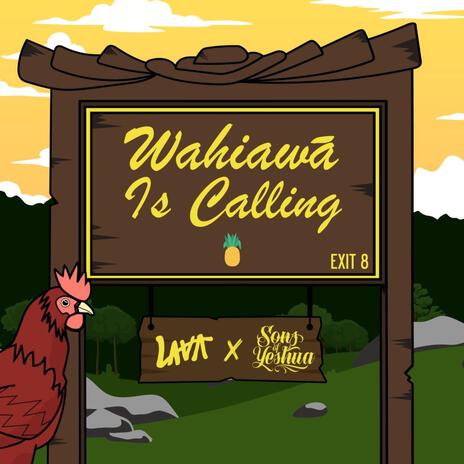 Wahiawā Is Calling ft. Sons Of Yeshua | Boomplay Music